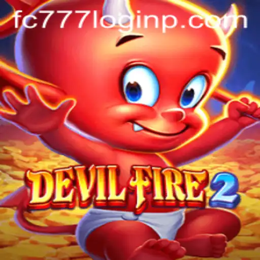 Exploring DevilFire2 and FC777 Login: A Comprehensive Guide