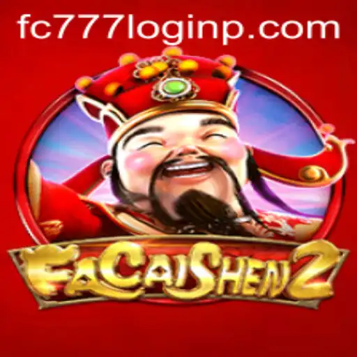 Discover the Thrilling World of FaCaiShen2 and Effortless FC777 Login