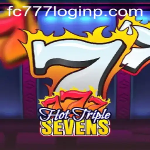 Exploring the Exciting World of HotTripleSevens and the Role of FC777 Login