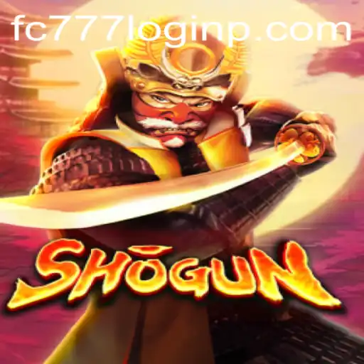 Unveiling the Strategic Depth of Shogun and Navigating Through FC777 Login