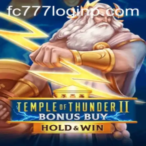 Exploring Temple of Thunder II Bonus Buy: A Thrilling Gaming Experience