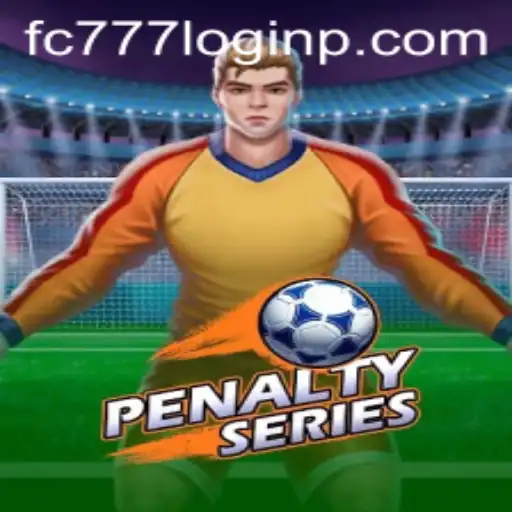 Discover the Thrill of PenaltySeries and Navigate the fc777 Login Experience