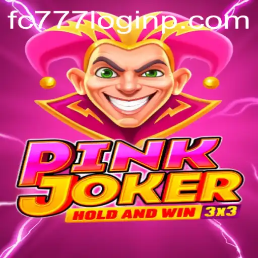 Exploring the World of Pinkjoker and the Role of FC777 Login