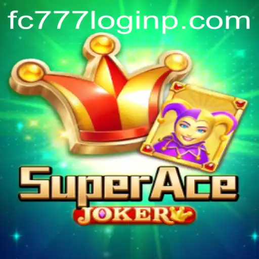 Exploring SuperAceJoker: Unveiling the Exciting World of FC777 Login